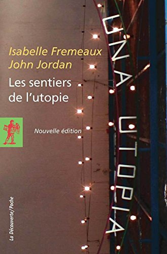 Les sentiers de l'utopie