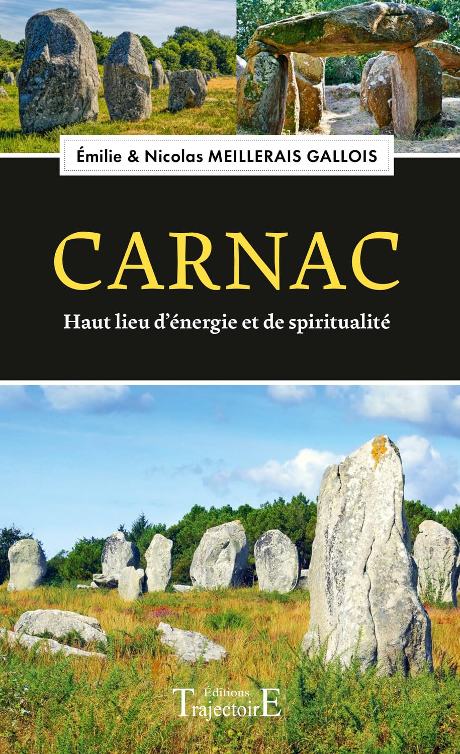 Carnac : haut lieu d'énergie et de spiritualité