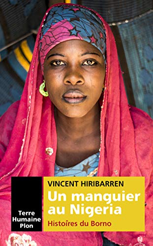 Un manguier au Nigeria : histoires du Borno
