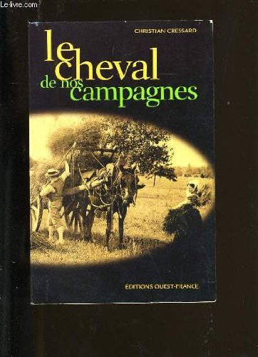 Le cheval de nos campagnes