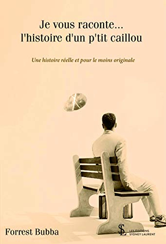 Je vous raconte l'histoire ... d'un petit caillou