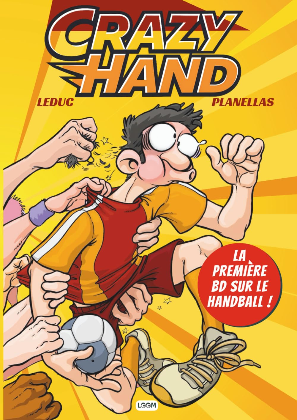 Crazy Hand | BD humour sportif consacrée au handball | L'intégral des gags | Bonus making-of Comment