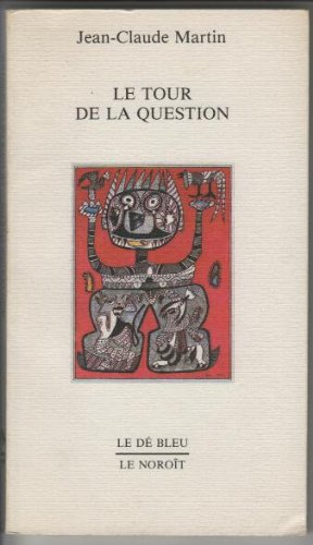 le tour de la question