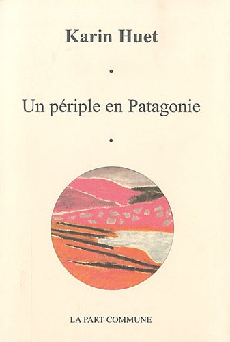 un périple en patagonie