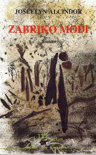 Zabriko modi : roman antillais