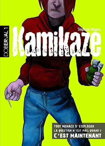 Doberval. Vol. 1. Kamikaze