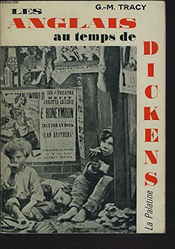 les anglais au temps de dickens.