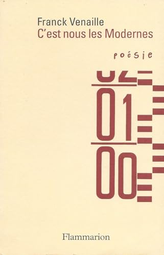 C'est nous les modernes