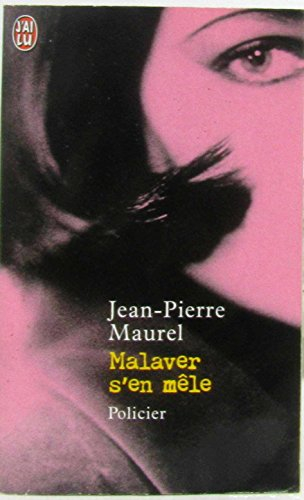 Malaver s'en mêle