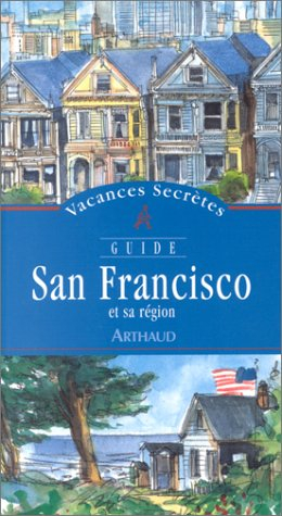 San Francisco et sa région