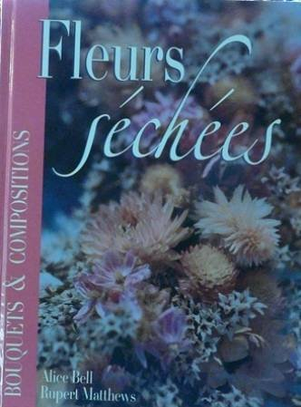 fleurs séchées, bouquets et compositions