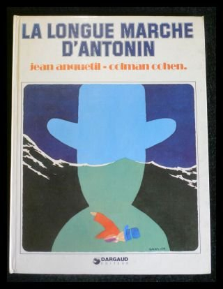 la longue marche d'antonin