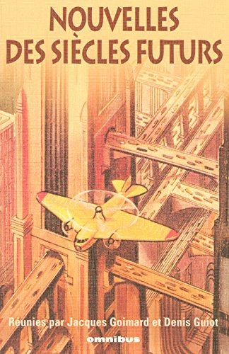 Nouvelles des siècles futurs : 80 histoires de science-fiction