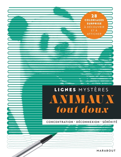 Animaux tout doux : lignes mystères : concentration, déconnexion, sérénité