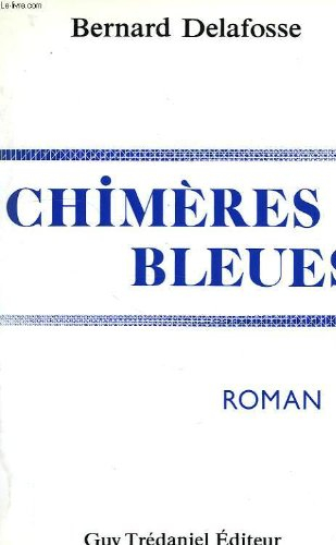 Chimères bleues