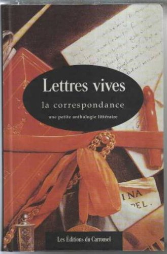 Lettres vives : la correspondance