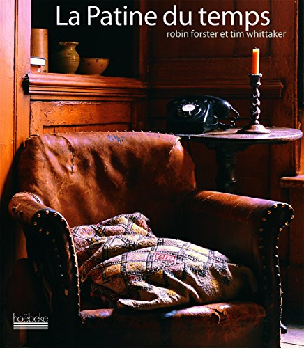 La patine du temps