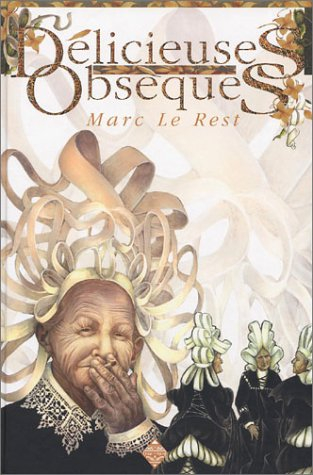 Délicieuses obsèques