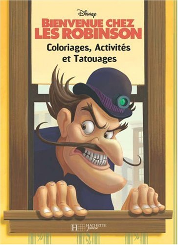 Bienvenue chez les Robinson : coloriages, activités et tatouages