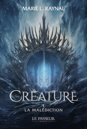 Créature. La malédiction