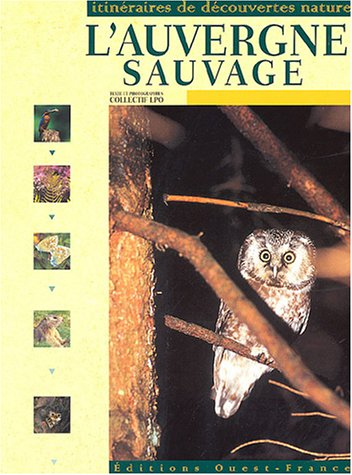 L'Auvergne sauvage