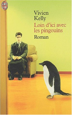 Loin d'ici avec les pingouins