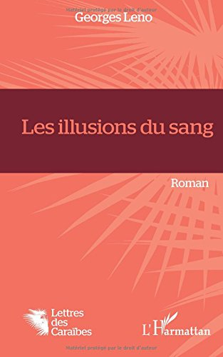 Les illusions du sang