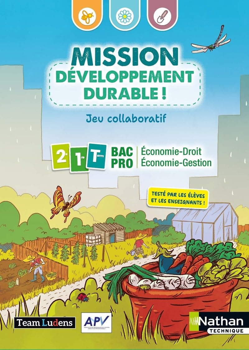 Mission Développement Durable 2de 1re Tle Bac Pro Eco-Droit Eco Gestion : 2023