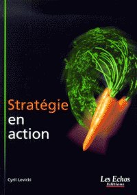 Stratégie en action