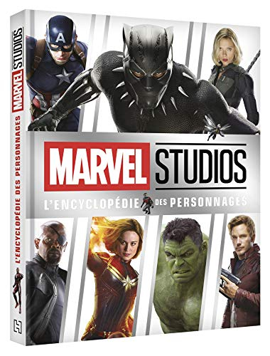 Marvel studios : l'encyclopédie des personnages