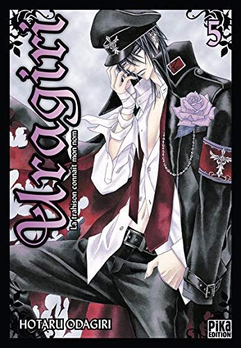 Uragiri : la trahison connaît mon nom. Vol. 5