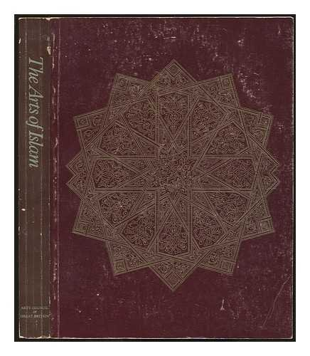 the arts of islam: hayward gallery, 8 april-4 july 1976