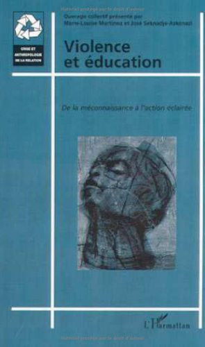 Violence et éducation : de la méconnaissance à l'action éclairée