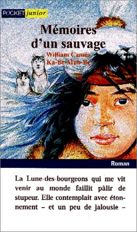 Mémoires d'un sauvage