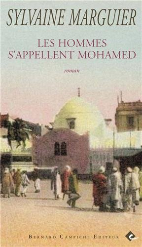 Les hommes s'appellent Mohamed