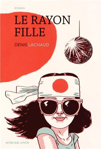 Le rayon fille