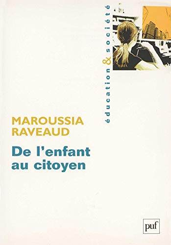 De l'enfant au citoyen : la construction de la citoyenneté à l'école en France et en Angleterre