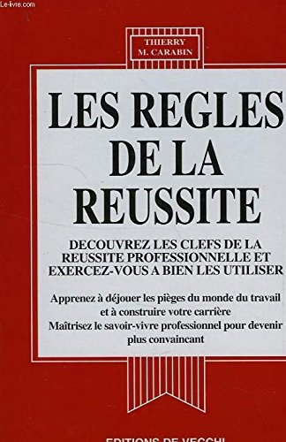 les règles de la réussite