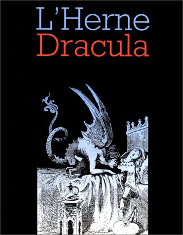 Herne (L'), n° 68. Dracula : de la mort à la vie