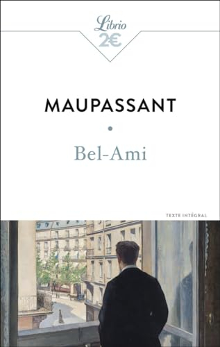 Bel-Ami : texte intégral