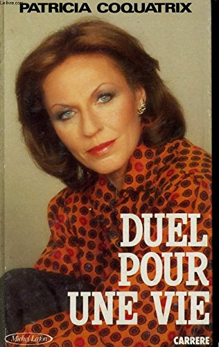 Duel pour une vie