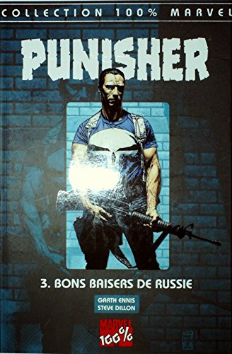 Punisher. Vol. 3. Bons baisers de Russie