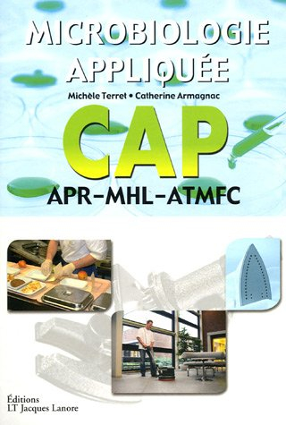 Microbiologie appliquée CAP : APR, MHL, ATMFC