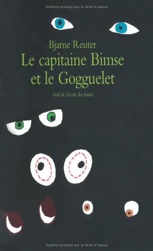 Le capitaine Bimse et le gogguelet