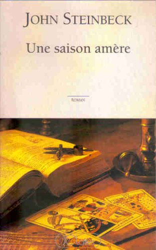 Une saison amère