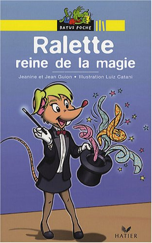 Ralette, reine de la magie