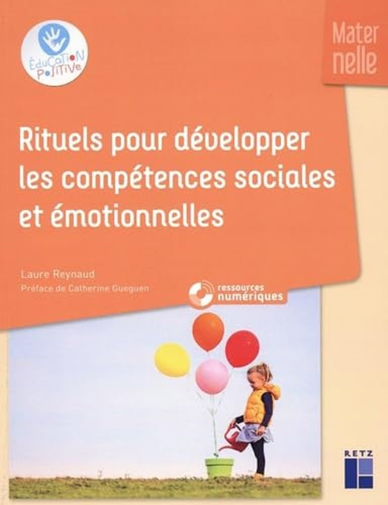 Rituels pour développer les compétences sociales et émotionnelles : maternelle