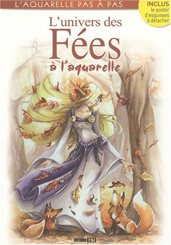 L'univers des fées à l'aquarelle
