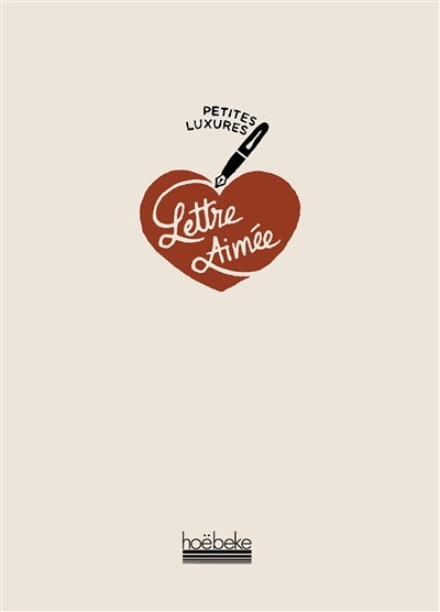 Petites luxures : lettre aimée