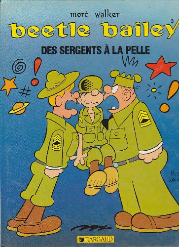 Des Sergents à la pelle